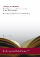 Merkur Und Minerva: Das Verlagsunternehmen Gebauer-Schwetschke in Halle Im 18. Jahrhundert 3447102098 Book Cover