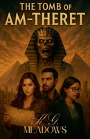 The Tomb of Am-Theret B0FG6X8KL9 Book Cover