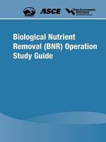 Biological Nutrient Removal (BNR) Operation Study Guide 1572782331 Book Cover