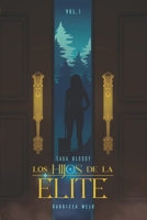 Los Hijos De La Élite 9807909228 Book Cover