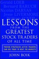 Lessons from the Greatest Stock Traders of All Time 0071437886 Book Cover