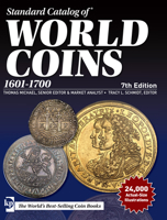 Standard Catalog of World Coins: 17th Century, 1601-1700 0873496663 Book Cover