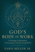 Gods Body of Work 9699893664 Book Cover
