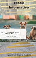 Tu Amigo Y Tú: Pashu Ayurveda -La Ciencia del Cuidado de Los Animales- B095GLS22N Book Cover