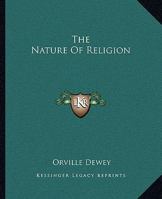 The Nature Of Religion 1425463908 Book Cover