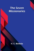 The Seven Missionaries 9369050434 Book Cover