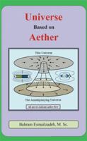 Universe Based on Aether 1503579794 Book Cover