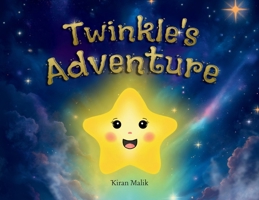 Twinkle's Adventure 1836881363 Book Cover