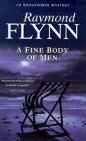 A Fine Body of Men (Eddathorpe Mystery) 0340672153 Book Cover