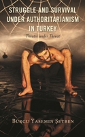 Struggle and Survival under Authoritarianism in Turkey: Theatre under Threat 1793608598 Book Cover