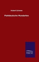 Plattdeutsche Mundarten 1247659542 Book Cover
