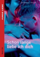 Schon lange liebe ich dich (German Edition) 3987581433 Book Cover