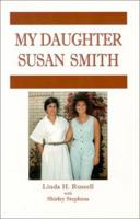 My Daughter Susan Smith 0970107617 Book Cover