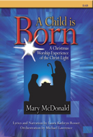 A Child Is Born: A Christmas Worship Experience of the Christ-Light 089328727X Book Cover
