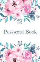 Password Book: A Journal and Logbook to Remember Usernames and Passwords From the Internet 1706246277 Book Cover