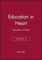 Education in Heart, Volume 2 0727916637 Book Cover