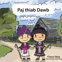 Paj thiab Dawb 1955541175 Book Cover