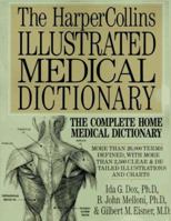 Harpercollins Illustrated Medical Dictionary 0062731424 Book Cover