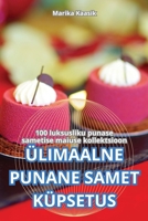 Ülimaalne Punane Samet Küpsetus (Estonian Edition) 1836875177 Book Cover