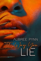 The Way You Lie B087L1VWPL Book Cover