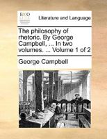The Philosophy of Rhetoric B0BMMCN3TJ Book Cover