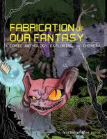 Fabrication of Our Fantasy 154116914X Book Cover