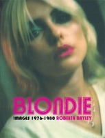 Blondie: Images 1976-1980 085965396X Book Cover