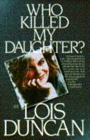 Who Killed My Daughter? B0073N7C3K Book Cover