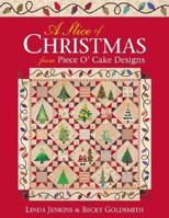 Slice of Christmas from Piece O'Cake Designs 157120198X Book Cover