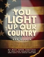 You Light Up Our Country 1616631260 Book Cover