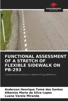 Functional Assessment of a Stretch of Flexible Sidewalk on Pb-293 663014239X Book Cover