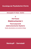 Elektrochemie I: Thermodynamik Elektrochemischer Systeme 3798507147 Book Cover