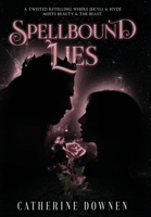 Spellbound Lies 1088059244 Book Cover