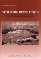 Neolithic Revolution: New Perspectives On Southwest Asis In Light Of Recent Discoveries On  Cyprus (Levant Supplementary Series, Vol 1) 1842171321 Book Cover
