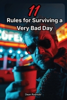 11 Rules for Surviving a Very Bad Day (The Black Index Series) B0H58GB74W Book Cover