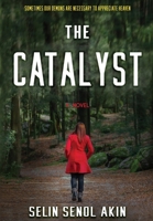 The Catalyst 1735487430 Book Cover