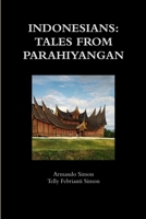 Indonesians: Tales from Parahiyangan 1312415851 Book Cover