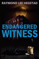 Endangered Witness 1974499642 Book Cover