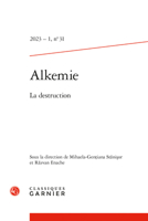 Alkemie: La Destruction 2406149854 Book Cover
