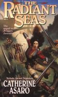 The Radiant Seas 031286714X Book Cover