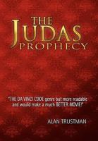 The Judas Prophecy 1439233977 Book Cover