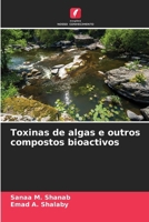 Toxinas de algas e outros compostos bioactivos (Portuguese Edition) 6208596890 Book Cover