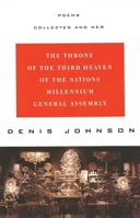 The Throne of the Third Heaven of the Nations Millennium General Assembly: Poems Collected and New 0060926961 Book Cover