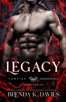 Legacy B0BGN66B89 Book Cover