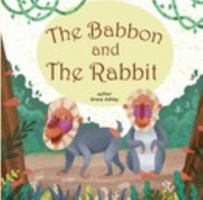 The Baboon and the Rabbit 1715244877 Book Cover