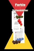 Farkle-Notenblätter: Strategisch entworfen, um die Ergebnisse zu verfolgen, damit Sie immer wissen, wann Sie gewinnen! Spiel / Punktestand speichern ... Game Geschenkideen für jedermann (germany) 1697759335 Book Cover
