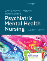 Davis Advantage for Townsend's Psychiatric Mental Health Nursing 1719648247 Book Cover