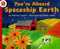 You're Aboard Spaceship Earth (Let's-Read-And-Find-Out Science: Stage 2) 0064451593 Book Cover