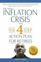 The Coming Inflation Crisis and the 4 Step Action Plan for Retirees 1312336218 Book Cover