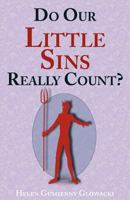 Do Our Little Sins Really Count? 0984721177 Book Cover